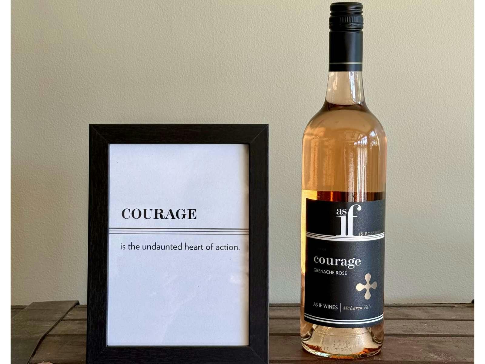 As If 2025 "Courage" Grenache Rosé, picture frame reading 'undaunted heart of action'